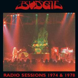 Budgie : Radio Sessions 74-78